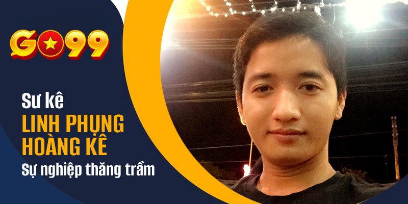 Các bạn đã biết đến quá trình hình thành và phát triển của Linh Phụng Hoàng Kê chưa?