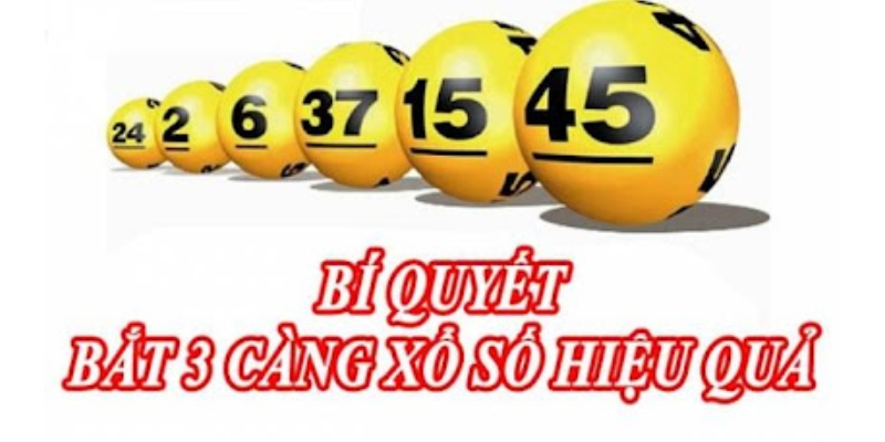 Cách bắt đề 3 càng chuẩn theo phương pháp soi cầu hiệu quả